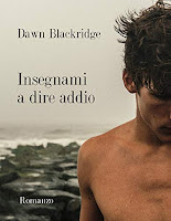 https://www.amazon.it/Insegnami-dire-addio-Dawn-Blackridge-ebook/dp/B07YZ9WRWZ/ref=sr_1_172?  qid=1572111429&refinements=p_n_date%3A510382031%2Cp_n_feature_browse-bin  %3A15422327031&rnid=509815031&s=books&sr=1-172