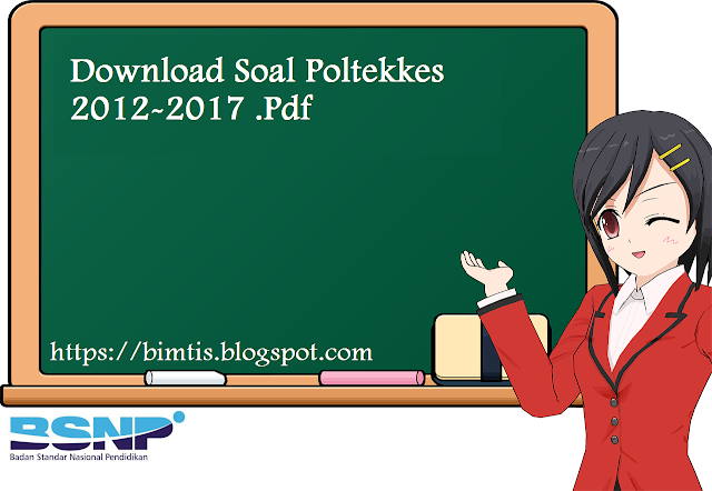 Download Soal Poltekkes 2012-2017 .Pdf