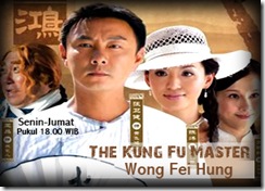 Kungfu Master Wong Fe Hung Indosiar