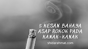 5 Kesan Bahaya Asap Rokok Pada Kanak-Kanak