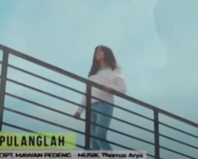 Lirik Lagu Pof Thomas Arya - Pulanglah