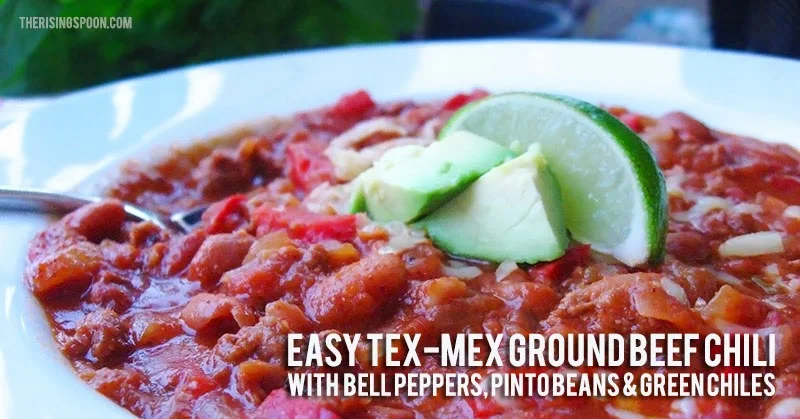 Easy Tex-Mex Grass Fed Beef Chili Recipe