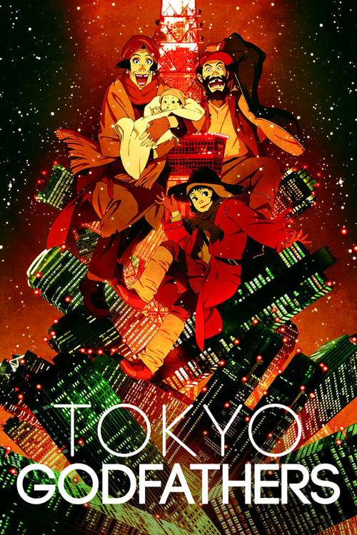 Descargar Tokyo Godfathers 2003 Pelicula Completa En Español Latino