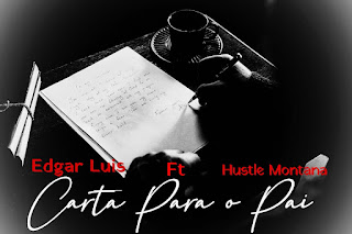 Edgar Luís - Carta Para o Pai (Ft Hustle Montana)   Já podes Descarregar mp3, Nova música 2023, Ou fazer o Download Mp3, Download Audio ou Simplesmente Baixar a nova Música no formato mp3 .Baixe agora e curta!"