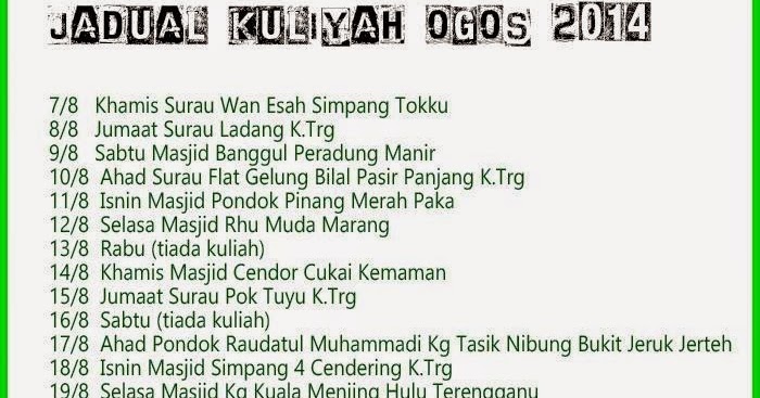 Jadual Kuliyah Ustaz Azhar Idrus Sepanjang Ogos 2014 