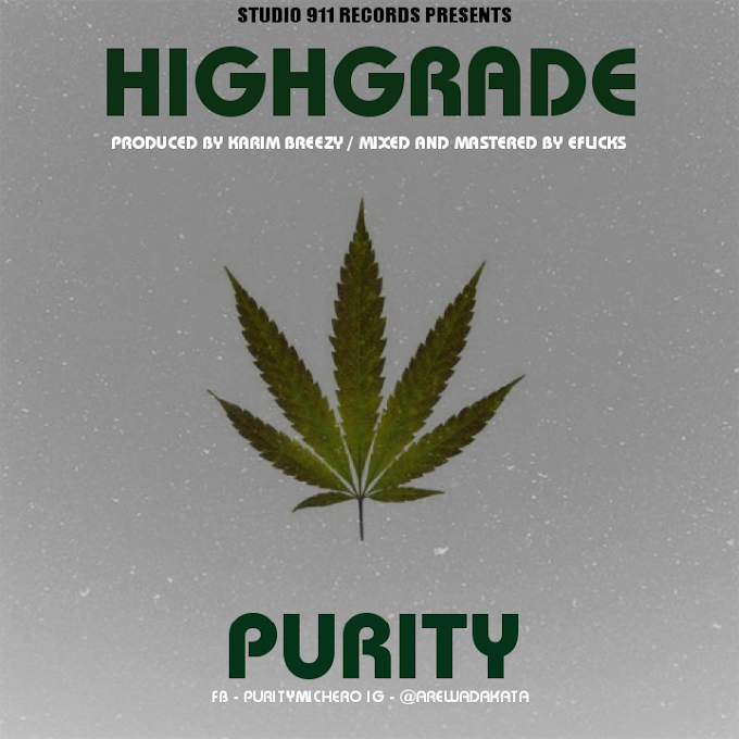 Purity – Highgrade 