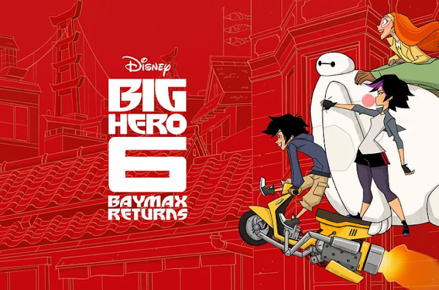 Big Hero 6: Baymax Returns (2017) WEB-DL Multi Audio [Tamil+Hindi+Eng] (720p HD)