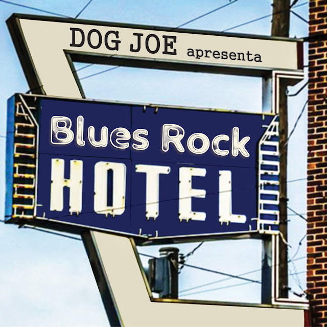 Dog Joe - Blues Rock Hotel (Demo 2016)