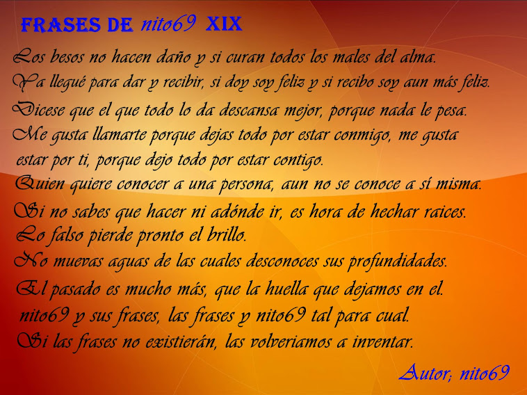 FRASES DE nito69 XIX