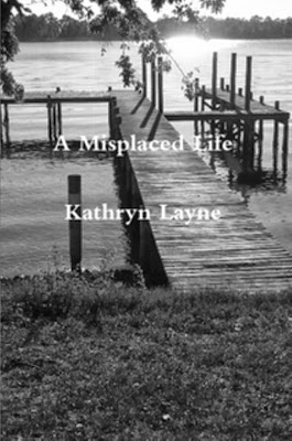 http://www.amazon.com/Misplaced-Life-Kathryn-Layne-ebook/dp/B009BBYY1U/ref=sr_1_1?ie=UTF8&qid=1384390179&sr=8-1&keywords=Kathryn+Layne