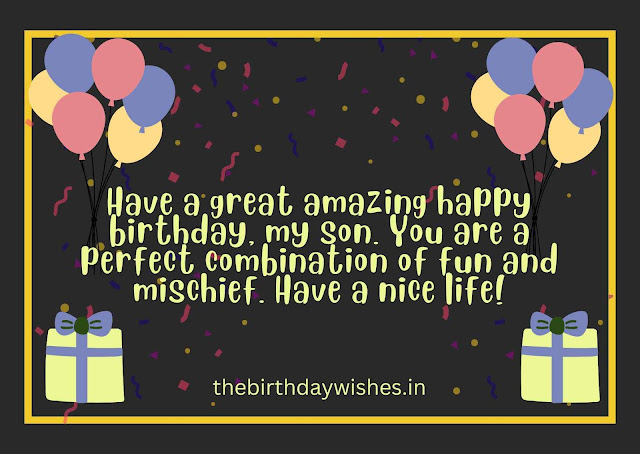 Funny Birthday Wishes For Son