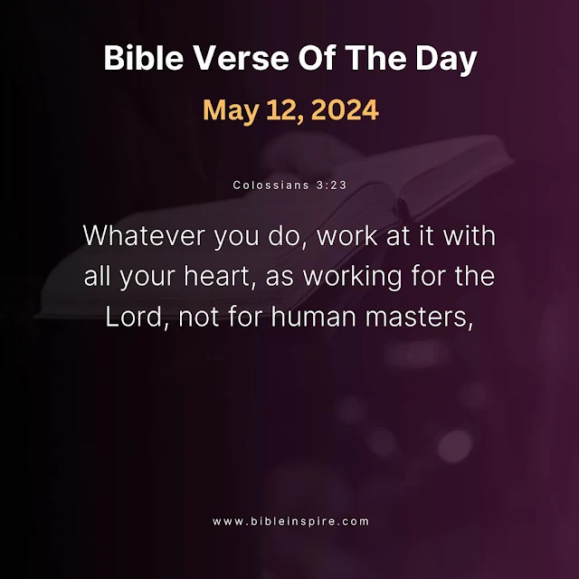 bible verses may 2024, may bible readings, verse of the day may 12, 2024