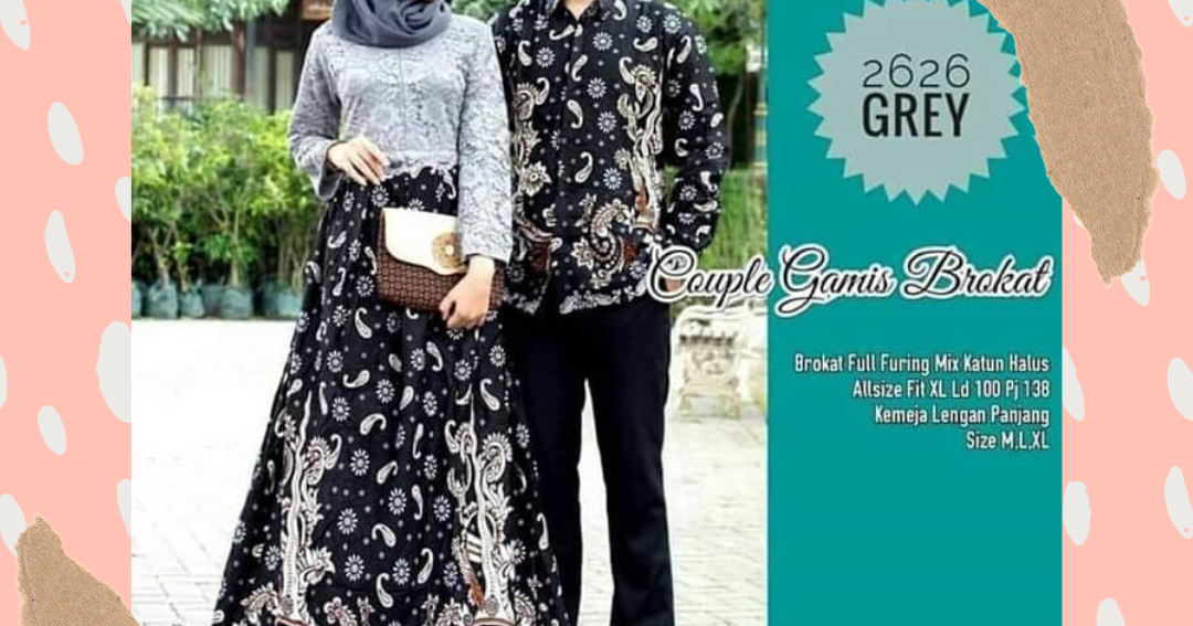  Model  Baju  Gamis  Batik  Couple Sarimbit  Kombinasi Broklat 