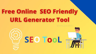 best online free seo friendly url generator tool