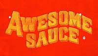 http://phraseologyproject.com/phrase/awesome-sauce