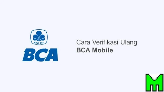 cara verifikasi ulang bca mobile di atm