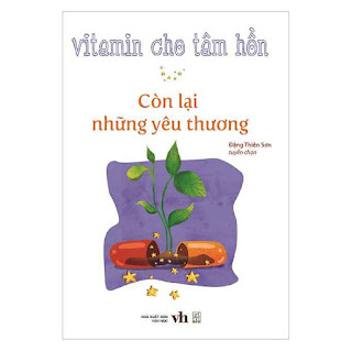 Vitamin Cho Tâm Hồn - Còn Lại Những Yêu Thương ebook PDF-EPUB-AWZ3-PRC-MOBI