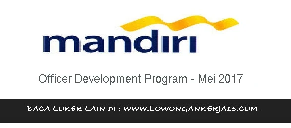 Lowongan kerja Bank Mandiri Se indonesia 