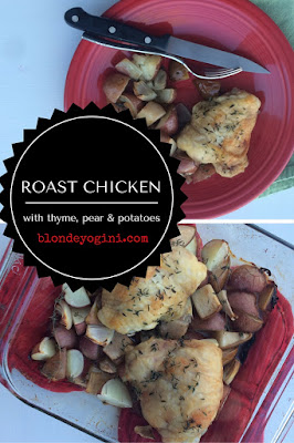 One pan dinner with roast chicken, pears and potatoes, seasoned with thyme. This is a 21 Day Fix approved recipe, it is also a clean eating recipe. 