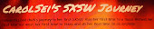 CarolSei's SXSW Journey