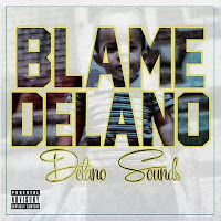 Blame Delano Sounds Online Radio