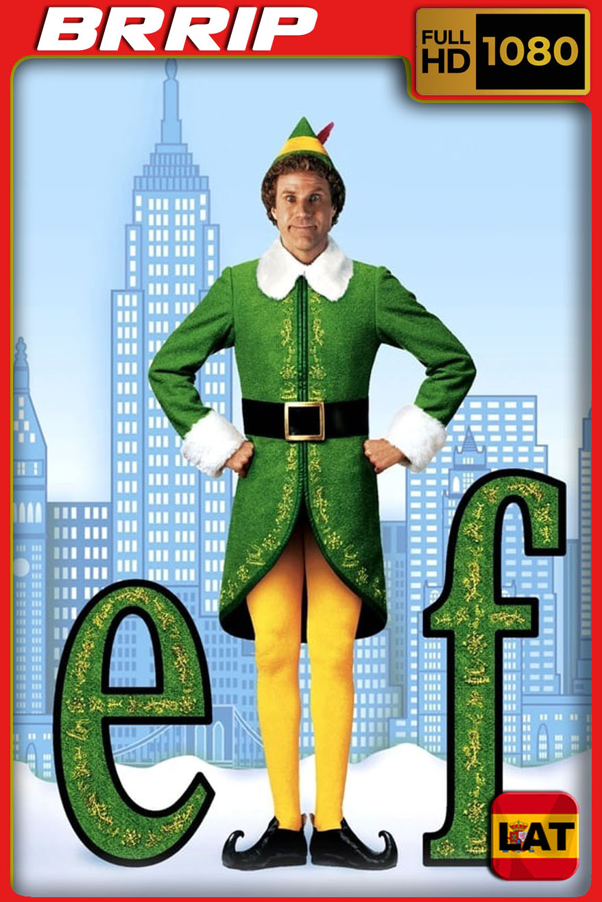 Elf, El Duende (2003) BRRip 1080p Latino-Ingles