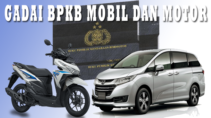 gadai bpkb di bogor, gadai bpkb mobil di bogor, gadai bpkb motor di bogor, gadai bpkb proses cepat bogor, gadai bpkb tanpa survey bogor