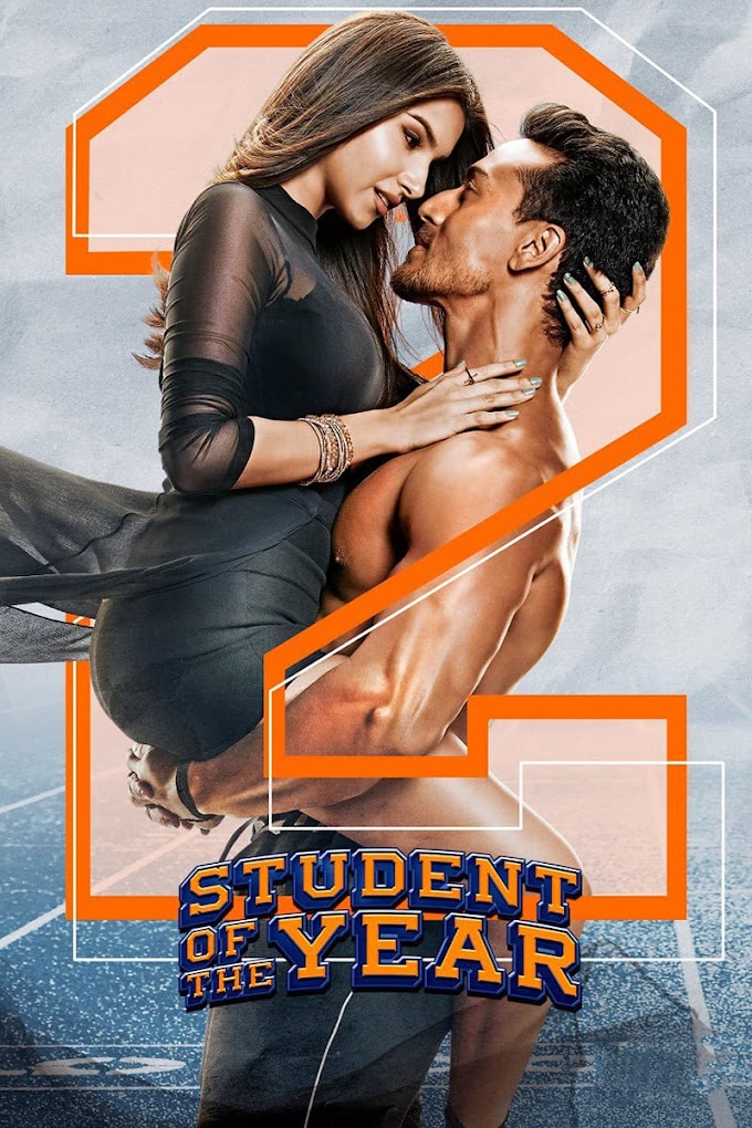 Student of the Year 2 (2019) FULL MOVIE