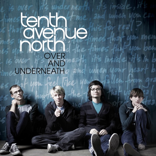 Tenth Avenue North   Times