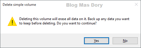 Delete simple volume, klik yes untuk melanjutkan, Blog Mas Dory