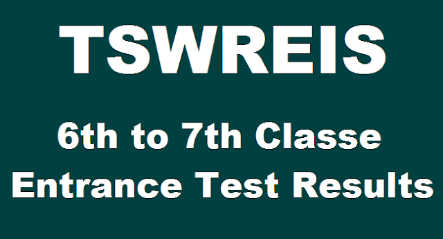 TS State, TS Results, TSWREIS, Entrance Test Results, Social Welfare Resuts, TSWREIS Admissions, TS Admissions