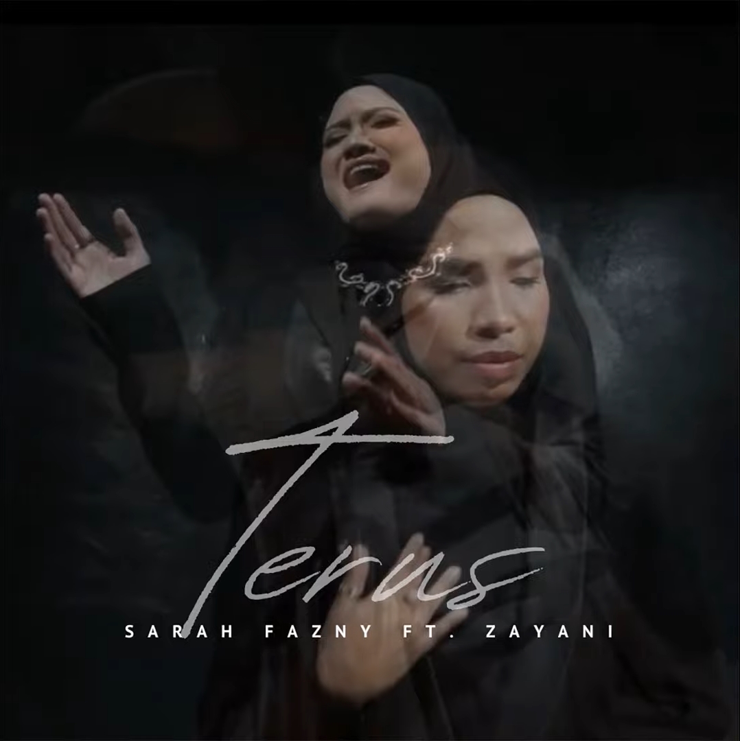 Terus - Sarah Fazny, Zayani