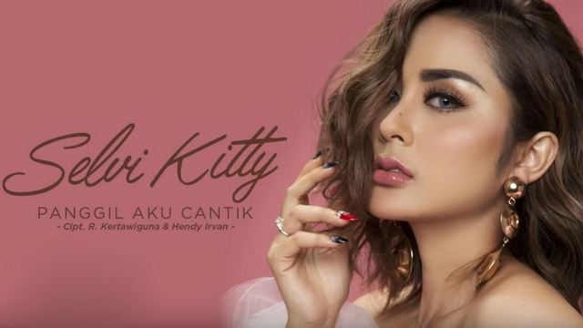 Selvi Kitty - Panggil Aku Cantik