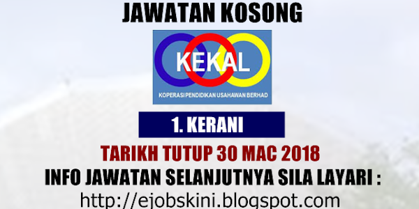 Jawatan Kosong Koperasi Pendidikan Usahawan Berhad - 30 Mac 2018