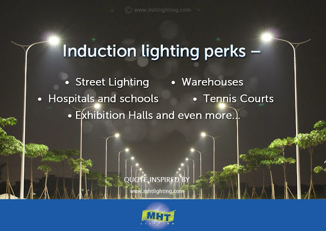 Induction Lighting Perks