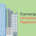 Converged IT infrastructure Vs. Hyperconvergence