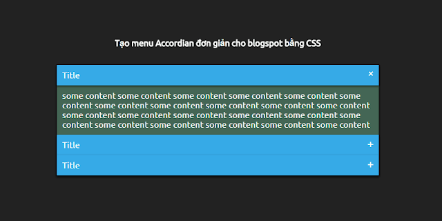 Tạo menu Accordian đơn giản cho blogspot bằng CSS