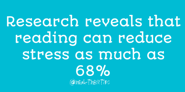 Research reveals that reading can reduce stress as much as 68%.