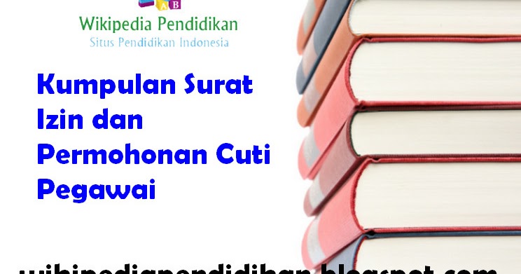 Kumpulan Surat Izin dan Permohonan Cuti Pegawai  SMAN 1 