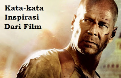  Kata kata  Inspirasi  Dari Film  Kata Kata  Mutiara