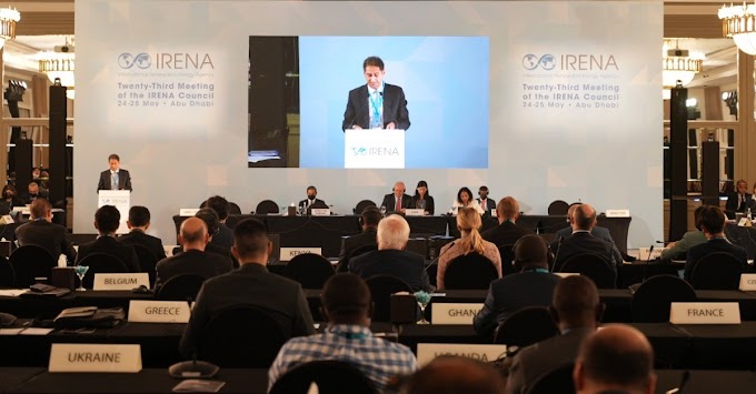 CLIMATE CRISIS: IRENA Council opens today in Abu Dhabi amid Global Energy & Climate Crisis