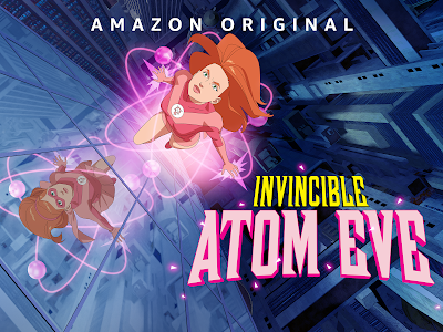 Invincible: Atom Eve Episodio Especial