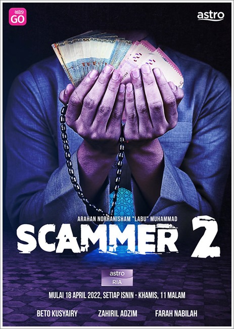 Scammer 2 (Astro Ria) | Sinopsis Drama