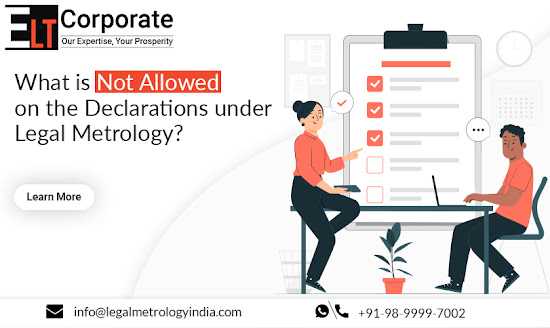 What is not allowed on the Declarations under Legal Metrology?