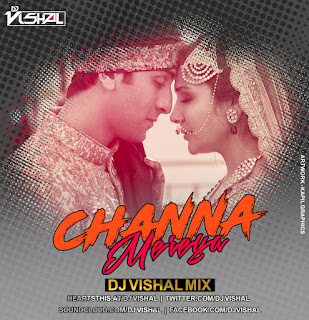 Channa+Mereya+Dj+Vishal+Mix+Dark+BG