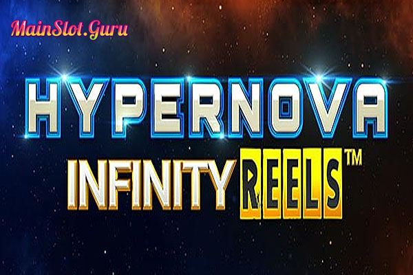 Main Gratis Slot Demo Hypernova Infinity Reels Relax Gaming