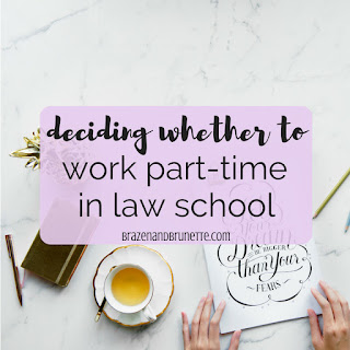 Should you have a job while in law school? Deciding whether to work part time in law school. How to decide if you can work during law school. Should you work during law school? Working part time in law school. How to balance work and law school. How to make time for a job in law school. Can you work while going to law school? Can you have a job while going to law school. How to decide if you should work during law school. How to have a job as a law student. Work-life balance in law school. Working part time while you study law. Part time job, full time law student. Pros and cons of working during law school. | brazenandbrunette.com