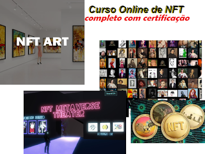 Curso Online de NFT Non-Fungible Token - Crypto art, Mercado e Modelos para Investir em NFT