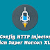 Config iFlix dan Super Nonton XL HTTP Injector SSL Terbaru 2018