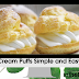 Cream Puffs Simple and Easy